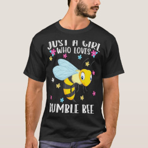 Just A Girl Who Loves Bumble Bee Cute Bee T-Shirt