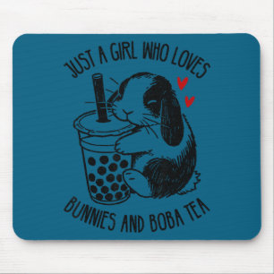 Just A Girl Who Loves Bunnies And Boba Tea Holland Mouse Mat