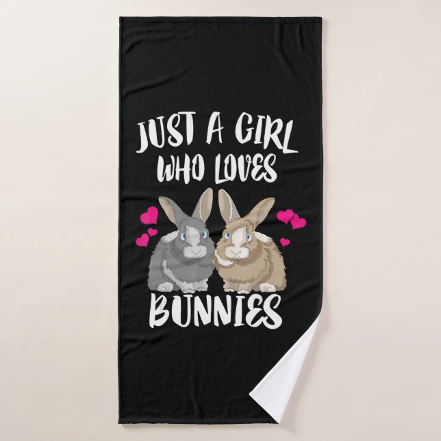 Just A Girl Who Loves Bunnies | Bunny Lover Bath Towel (Bath Towel)