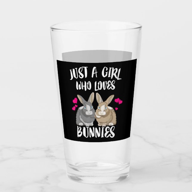 Just A Girl Who Loves Bunnies | Bunny Lover Glass (Front)