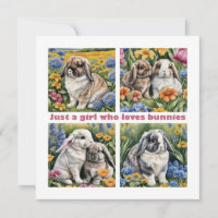 Just a girl who loves bunnies card