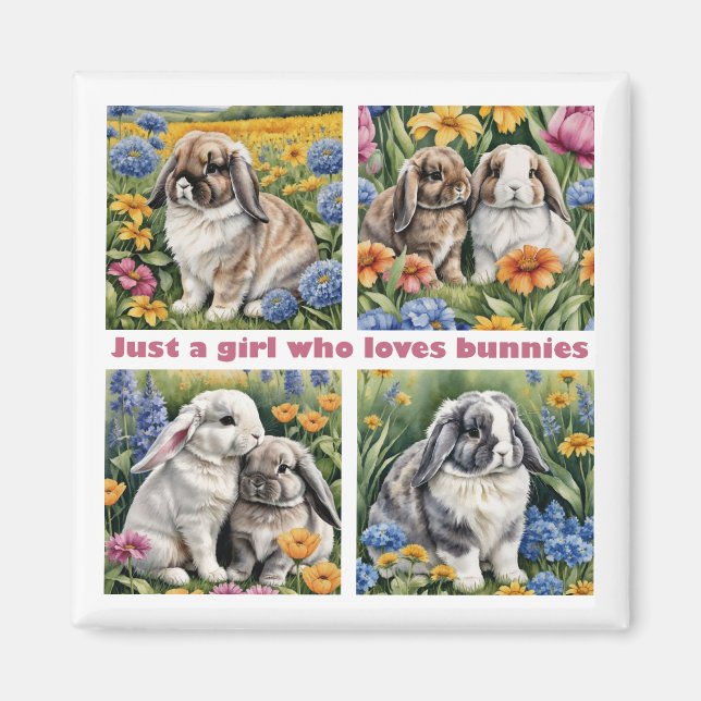 Just a girl who loves bunnies fridge magnet (Front)