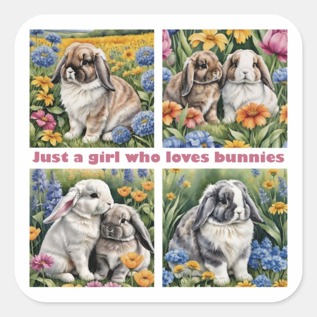Just a girl who loves bunnies square sticker (Front)