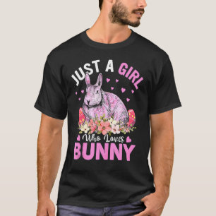 Just A Girl Who Loves Bunny Eggs Floral Flowers Ea T-Shirt
