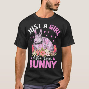 Just A Girl Who Loves Bunny Eggs Floral Flowers Ea T-Shirt