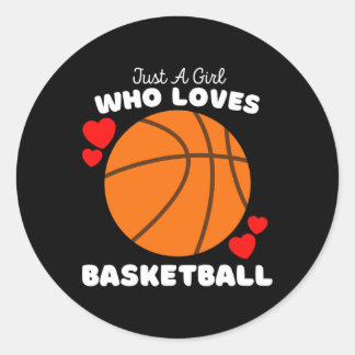 Just A Girl Who Loves Bysketbyll - Cute Girls Bysk Classic Round Sticker