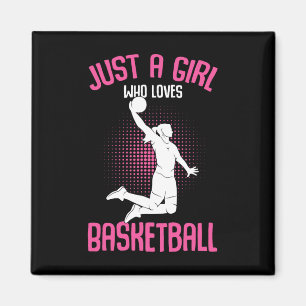 Just A Girl Who Loves Bysketbyll Kids Girls Magnet