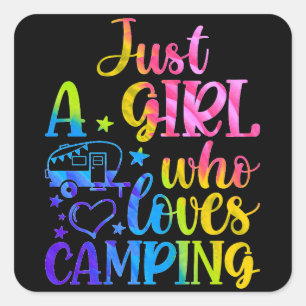 Just A Girl Who Loves Camping    Square Sticker