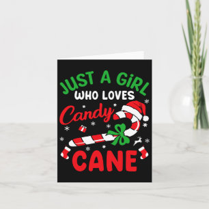 Just A Girl Who Loves Candy Cane Christmas Funny X Card