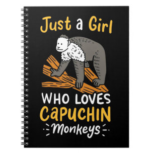 Just A Girl Who Loves Capuchin Monkeys Notebook