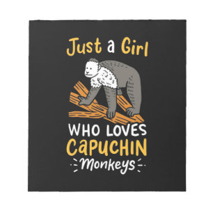 Just A Girl Who Loves Capuchin Monkeys Notepad