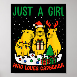 Just A Girl Who Loves Capybara Christmas Cute Capy Poster