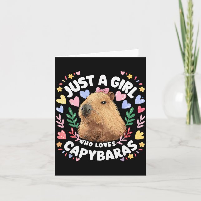 Just A Girl Who Loves Capybaras Cute Capybara Love Card (Front)