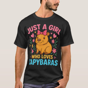 Just A Girl Who Loves Capybaras Cute Rodent Animal T-Shirt