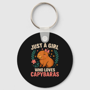 Just A Girl Who Loves Capybaras Key Ring