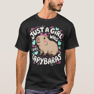 Just A Girl Who Loves Capybaras Rodent Women Girls T-Shirt