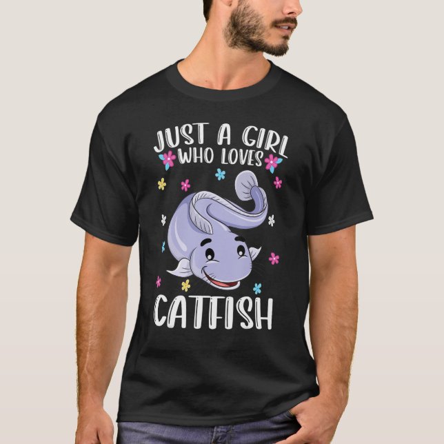 Just A Girl Who Loves Catfish Cute Catfish T-Shirt (Front)