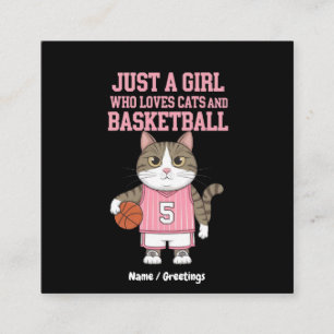 Just a Girl Who Loves Cats and Basketball Square Business Card