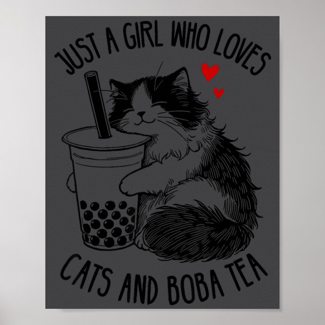 Just A Girl Who Loves Cats And Boba Tea Ragdoll Ca Poster (Front)