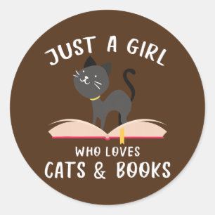 Just A Girl Who Loves Cats And Books Funny Classic Round Sticker
