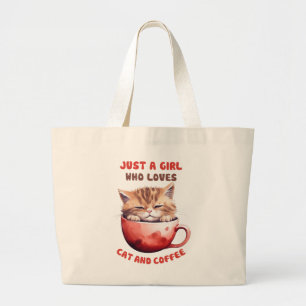 Just a Girl Who Loves Cats and Coffee (2) Large Tote Bag