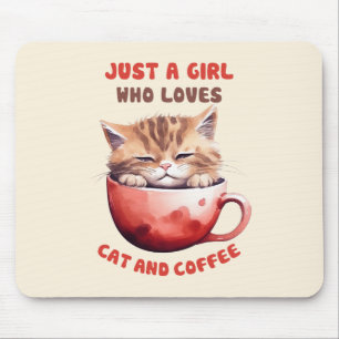 Just a Girl Who Loves Cats and Coffee (2) Mouse Mat