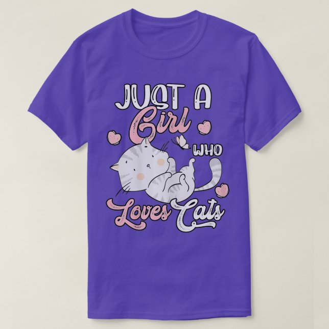 Just A Girl Who Loves Cats Cat Animal Lover Cute G T-Shirt (Design Front)