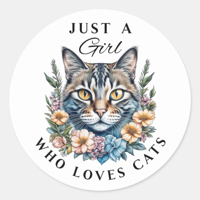 Just a Girl Who Loves Cats Classic Round Sticker (Front)