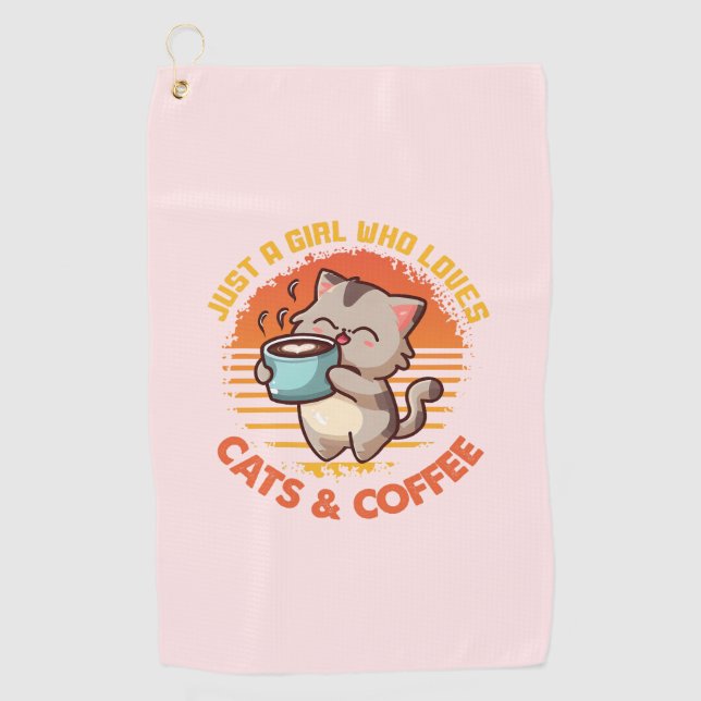 Just A Girl Who Loves Cats & Coffee Golf Towel (Front)