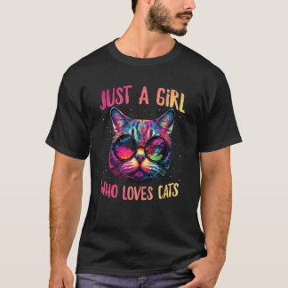 Just A Girl Who Loves Cats  Colorful Cat Watercolo T-Shirt