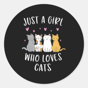 Just A Girl Who Loves Cats Cute Cat Lover Classic Round Sticker