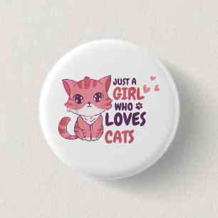 Just A Girl Who Loves Cats Cute Cat Shirt Gifts 3 Cm Round Badge
