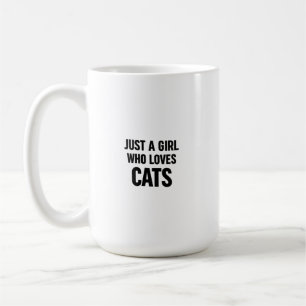 Just a Girl Who Loves Cats – Cute Minimal Cat Love Coffee Mug