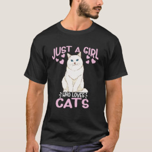 Just A Girl Who Loves Cats Cute White Ragdoll Cat T-Shirt