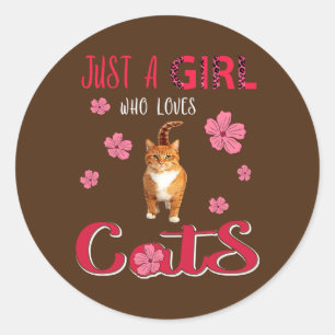 Just A Girl Who Loves Cats Funny Leopard Flowers Classic Round Sticker
