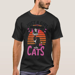 Just A Girl Who Loves Cats I Meow I Kitty I Cat 3 T-Shirt