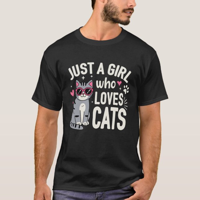 Just A Girl Who Loves Cats  T-Shirt (Front)