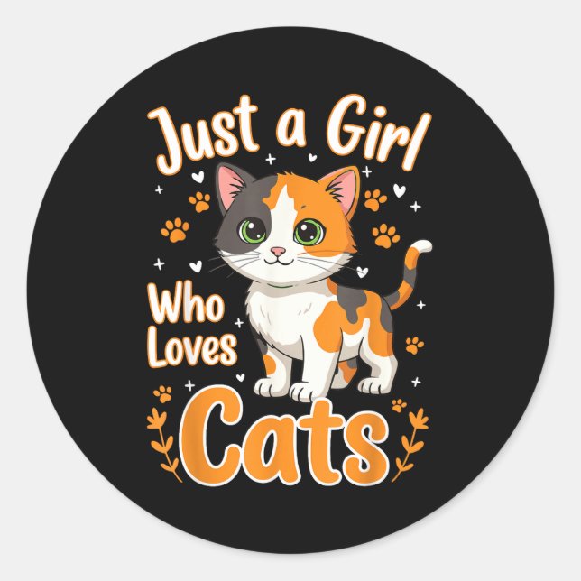 Just A Girl Who Loves Cats Valentines Day Cat Wome Classic Round Sticker (Front)