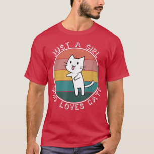 Just A Girl Who Loves CatsCute Kitten, Cute Kitty T-Shirt