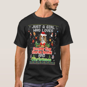 Just A Girl Who Loves Cavalier King Charles Spanie T-Shirt