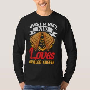 Just A Girl Who Loves Cheddar Cheese Snacks Toast T-Shirt