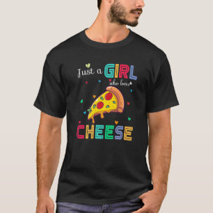 Just A Girl Who Loves Cheese Graphic Cute Cheeses T-Shirt