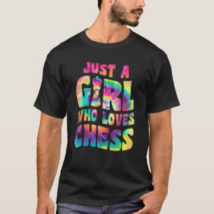 Just A Girl Who Loves Chess Apparel for Chess Play T-Shirt