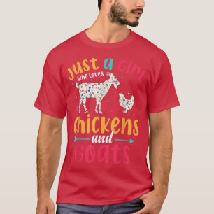 Just A Girl Who Loves Chicken And Goats Lover Farm T-Shirt