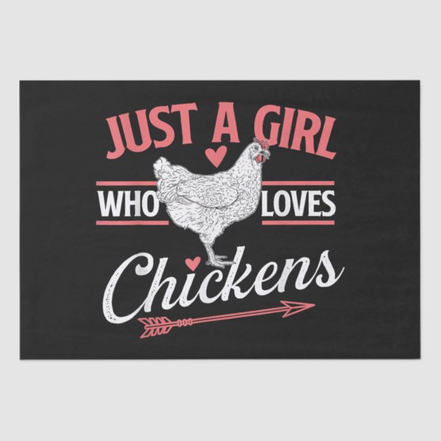 Just A Girl Who Loves Chickens - Chicken Lover Pou Tissue Paper (Front)