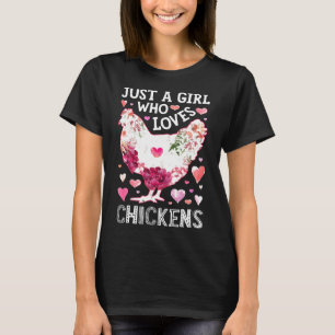 Just A Girl Who Loves Chickens Chicken Silhouette  T-Shirt