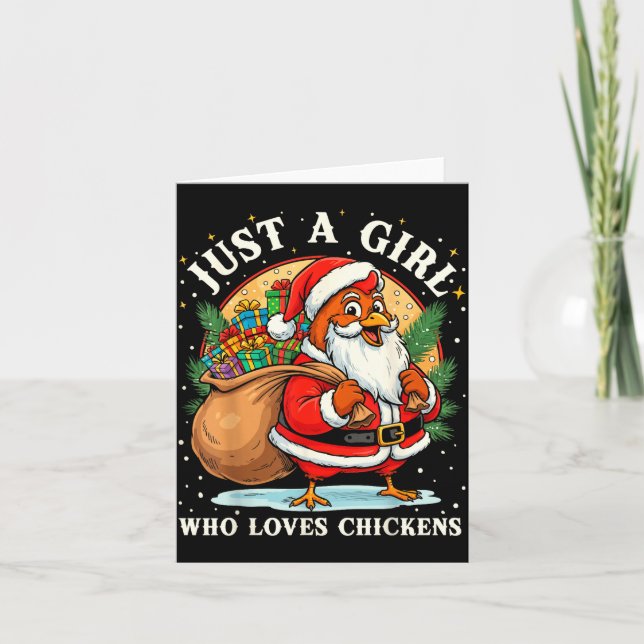 Just A Girl Who Loves Chickens Christmas Farm Anim Card (Front)