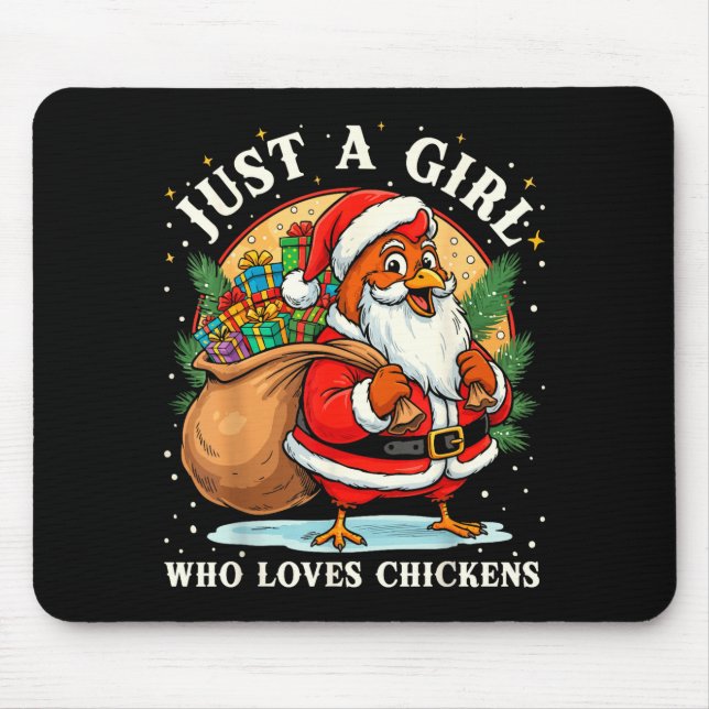 Just A Girl Who Loves Chickens Christmas Farm Anim Mouse Mat (Front)