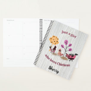 Just A Girl Who Loves Chickens Country Folk Art Planner