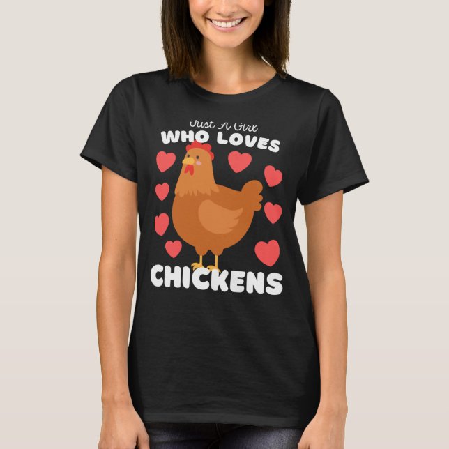 Just A Girl Who Loves Chickens  Cute Poultry  Kids T-Shirt (Front)